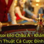 Cách soi kèo Châu Á - Khám Phá Chiến Thuật Cá Cược Đỉnh Cao 3 Cach Soi Keo Chau A Kham Pha Chien Thuat Ca Cuoc Inh Cao