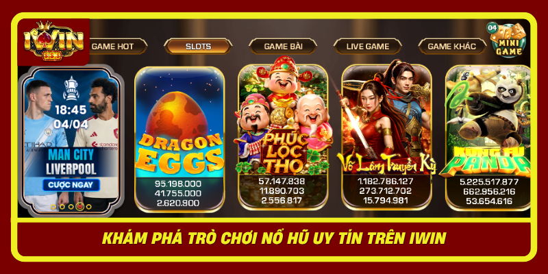 IWIN | Cổng Game Bài Đổi Thưởng Uy Tín | Link Tải IwinClub 2026 7 Kham Pha Tro Choi No Hu Uy Tin Tren Iwin1